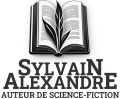 auteur science fiction sylvain alexandre